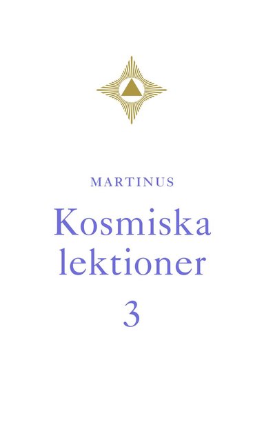 bokomslag Kosmiska lektioner 3