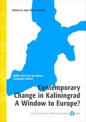 bokomslag Contemporary Change in Kaliningrad : A Window to Europe
