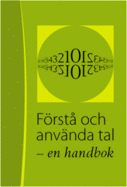 bokomslag Förstå och använda tal : en handbok