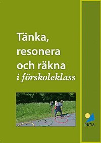 bokomslag Tänka, resonera och räkna i förskoleklass