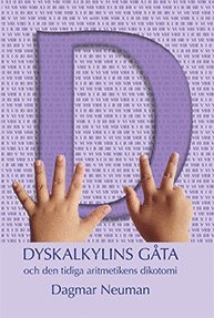 bokomslag Dyskalkylins gåta - och den tidiga aritmetikens dikotomi