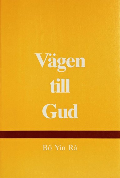 Bo Yin Ra - Vägen till Gud, Häftad