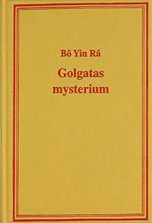 bokomslag Golgatas mysterium