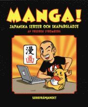 bokomslag Manga! Japanska serier och skaparglädje