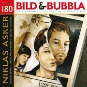 Fredrik Strömberg, Niklas Asker - Bild & Bubbla. 180, Häftad