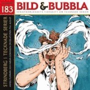 Fredrik Strömberg, August Strindberg, Dick Harrison - Bild & Bubbla. 183, Häftad