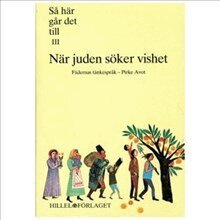 Seymour Rossel - Så här går det till III - När juden söker vishet, Häftad