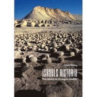 Patrik Öhberg - Israels Historia : från biblisk tid till dagens konflikt, Häftad