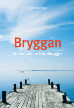 bokomslag Bryggan : allt om båt- och badbryggor