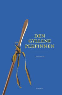 bokomslag Den gyllene pekpinnen