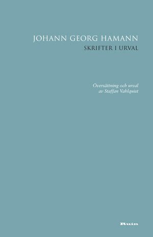 Johann Georg Hamann - Skrifter i urval, Häftad