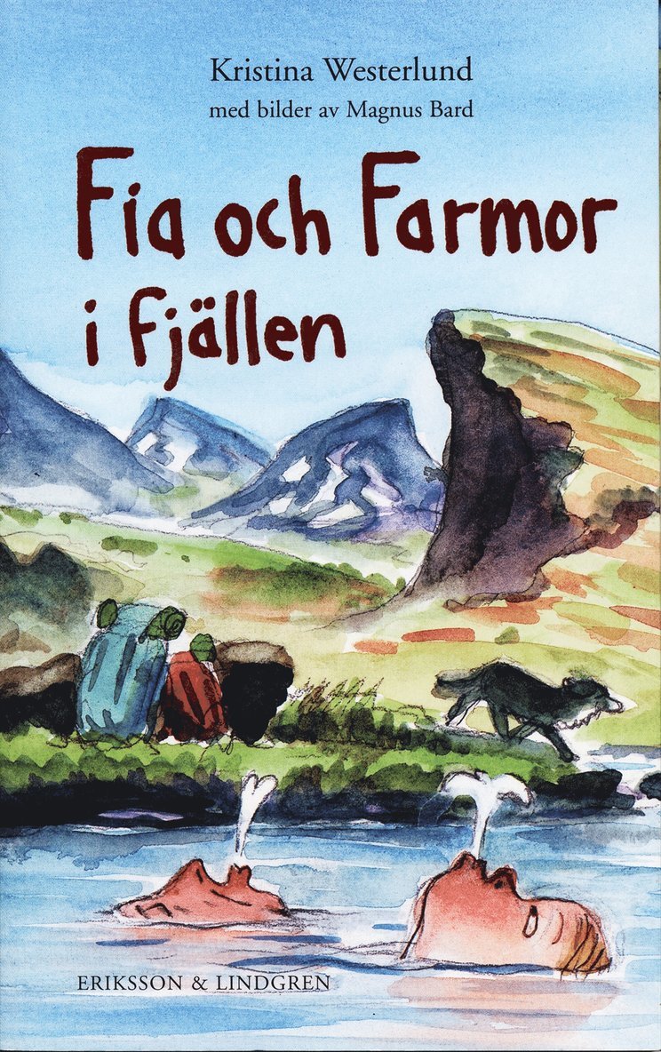 Fia och Farmor i fjällen