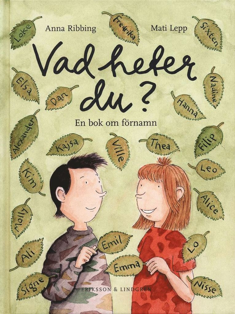 Anna Ribbing - Vad heter du? En bok om förnamn, Inbunden