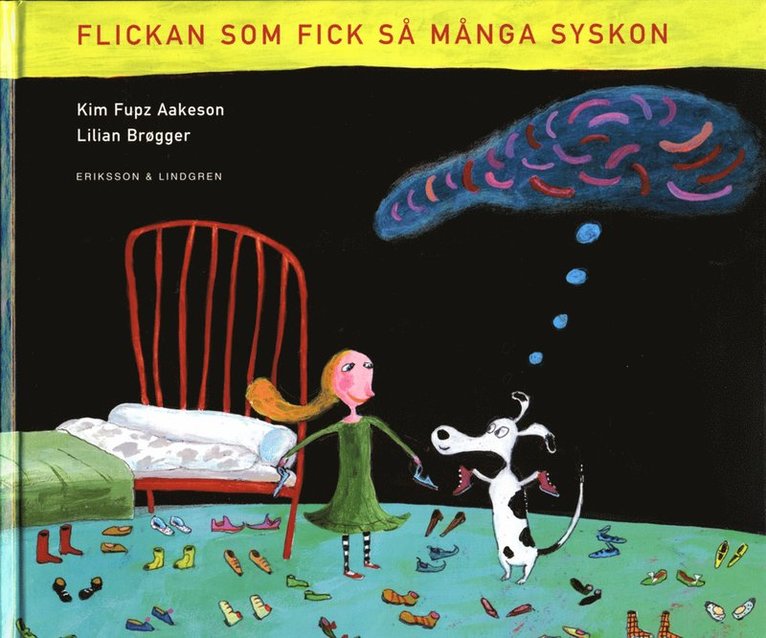Kim Fupz Aakeson - Flickan som fick så många syskon, Inbunden