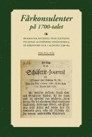 bokomslag Fårkonsulenter på 1700-talet : biografisk matrikel över eleverna vid Jonas alströmers schäferskola på Höjentorp och i Alingsås 1736-64