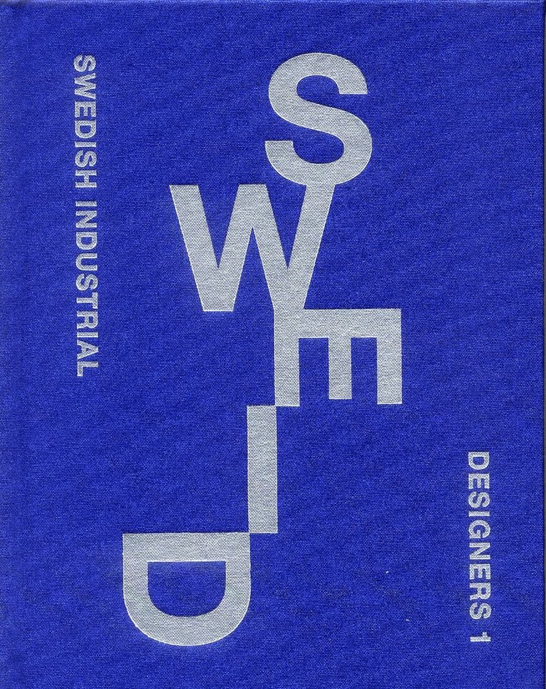 Swedish Industrial Designers. 1, Inbunden