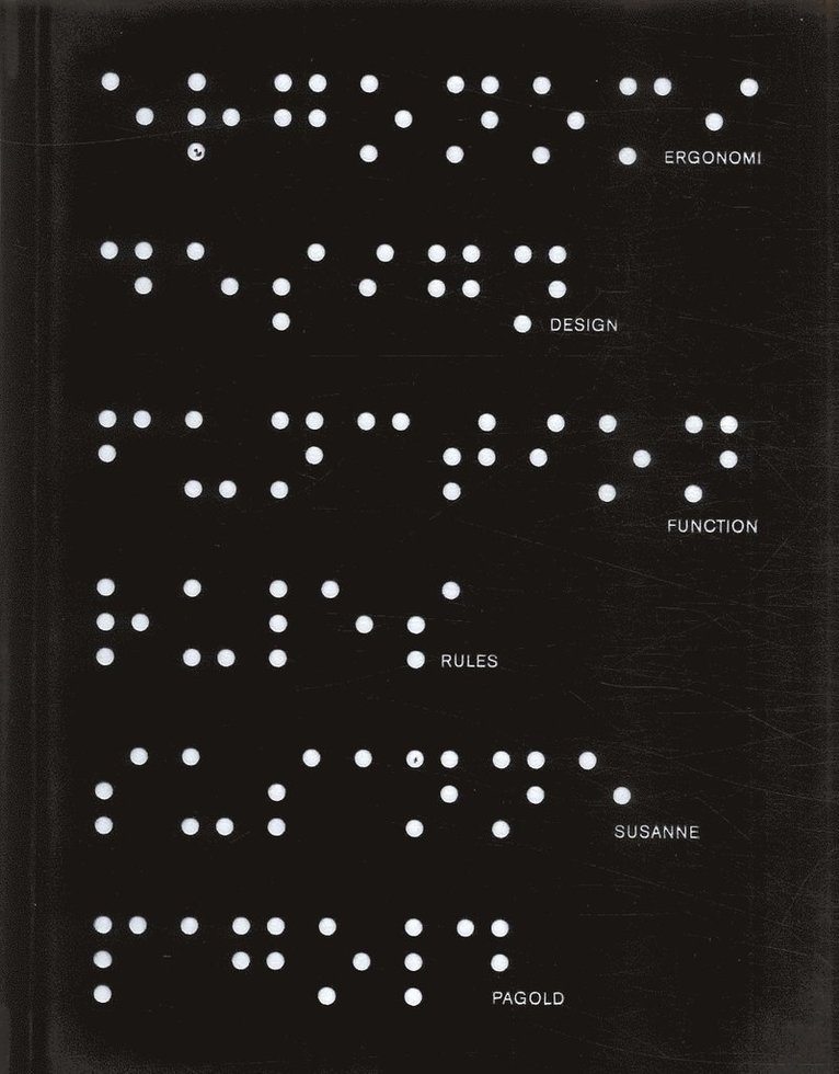 Susanne Pagold - Function Rules : en bok om Ergonomidesign, Inbunden