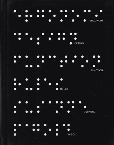 bokomslag Function rules : a Swedish approach to design glamour