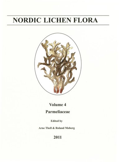 Nordic lichen flora. Vol. 4, Parmeliaceae, Inbunden
