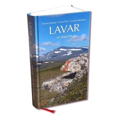 Roland Moberg, Göran Thor, Svante Hultengren - Lavar : en fältguide, Inbunden
