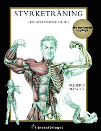 bokomslag Styrketräning : en anatomisk guide