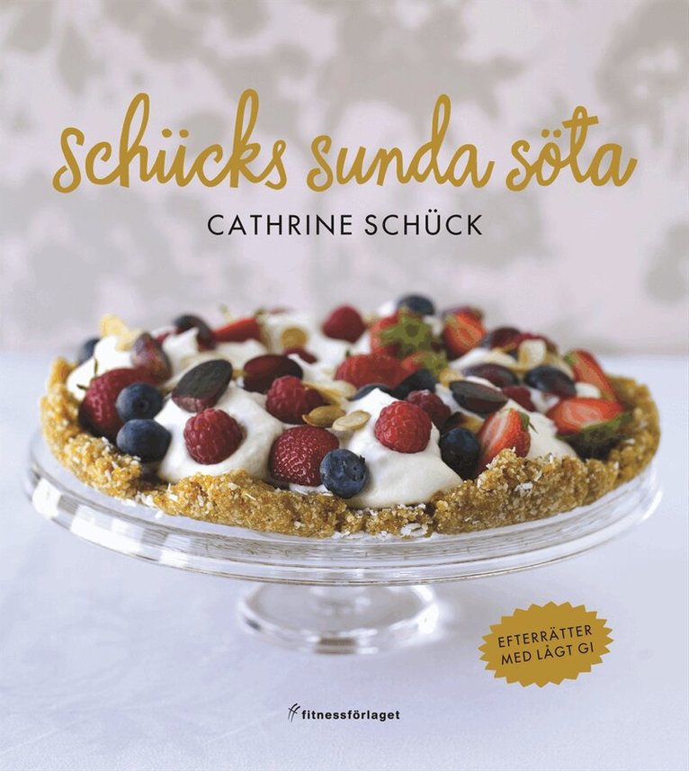 Cathrine Schück - Schücks sunda söta, Inbunden. Tillgänglighet: Slutsåld