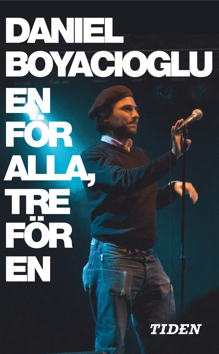 Daniel Boyacioglu - En för alla, tre för en, Pocket