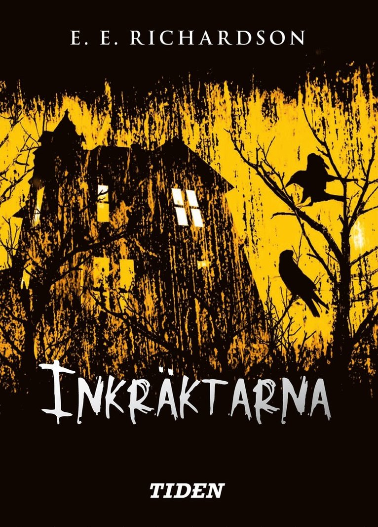 Inkräktarna