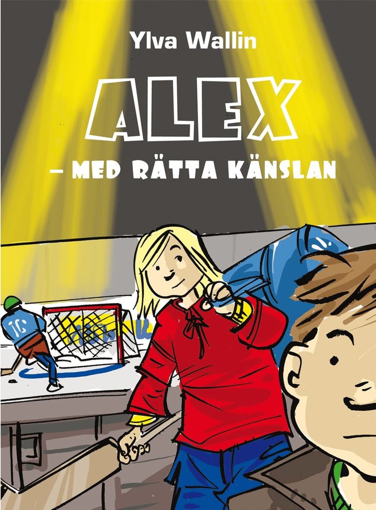 Alex : med rätta känslan