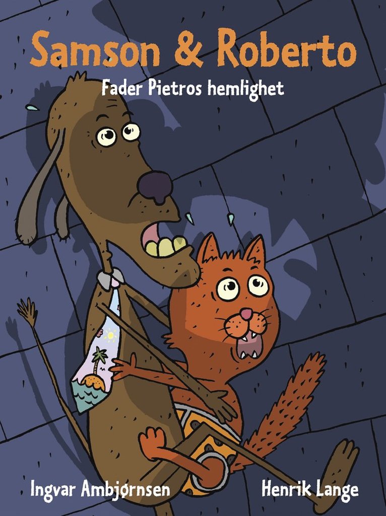 Samson & Roberto : Fader Pietros hemlighet