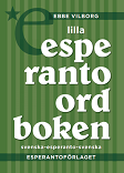 Ebbe Vilborg - Lilla esperantoordboken Svenska-esperanto-svenska, Häftad
