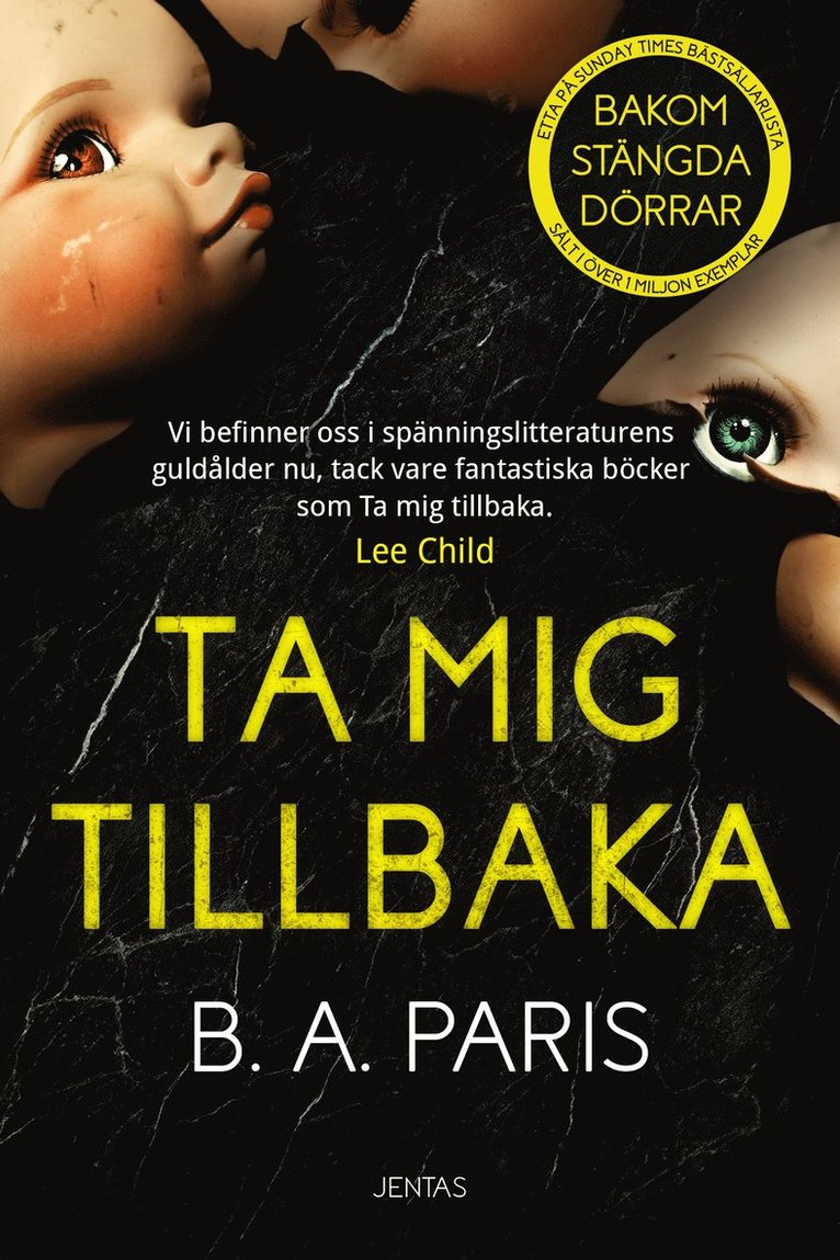B.A. Paris - Ta mig tillbaka, Häftad