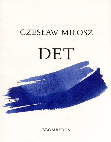 Czeslaw Milosz - Det : Orfeus och Eurydike, Häftad