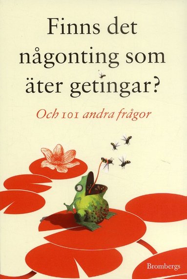 bokomslag Finns det någonting som äter getingar? : och 101 andra frågor