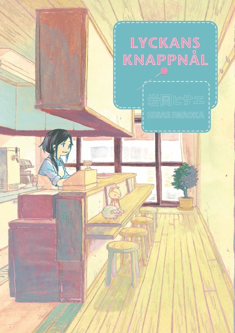 Hisae Iwaoka - Lyckans knappnål, Häftad