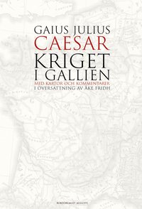 bokomslag Kriget i Gallien