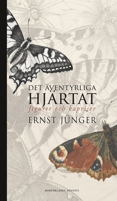 bokomslag Det äventyrliga hjärtat : figurer och kapriser