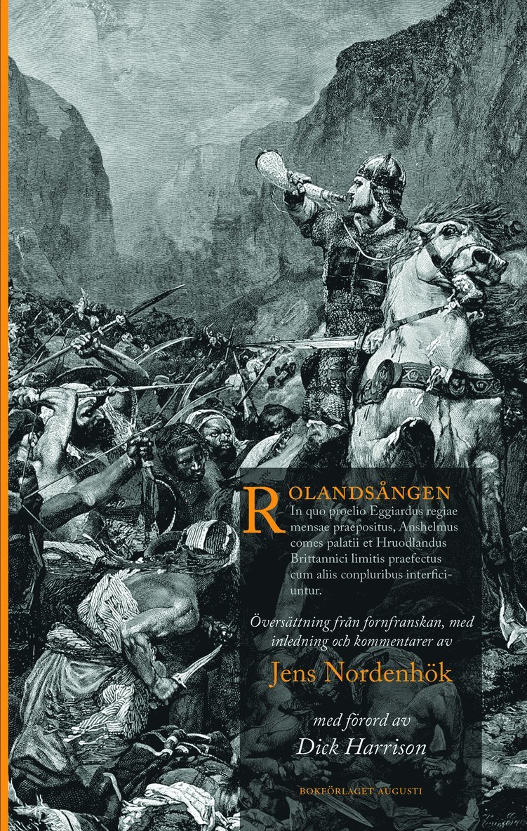 Rolandsången, Häftad