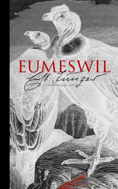Ernst Jünger - Eumeswil, Inbunden