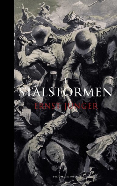 Ernst Jünger - I stålstormen, Inbunden