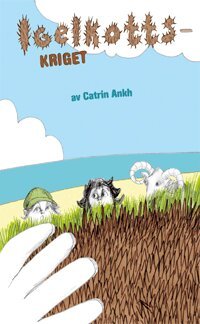 Catrin Ankh - Igelkottskriget, Häftad