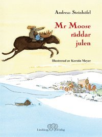 bokomslag Mr Moose räddar julen