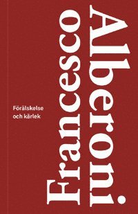 bokomslag Förälskelse och kärlek