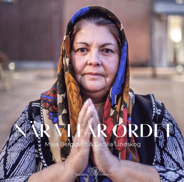 Maja Bergqvist - När vi får ordet, Häftad