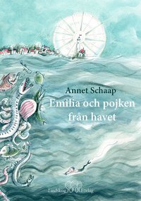 bokomslag Emilia och pojken från havet