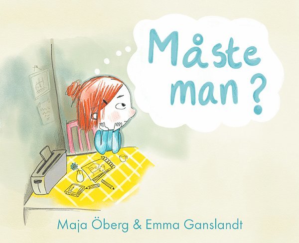 Måste man? 1