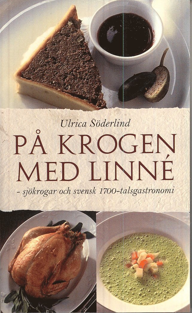 På krogen med Linné : sjökrogar och svensk 1700-talsgastronomi 1