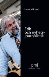 bokomslag Etik och nyhetsjournalistik