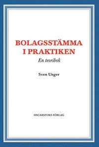 Bolagsstämma i praktiken : en teoribok 1