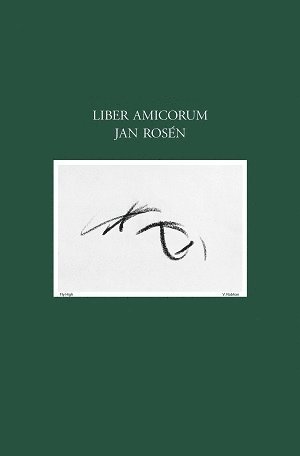 Liber Amicorum Jan Rosén, Inbunden